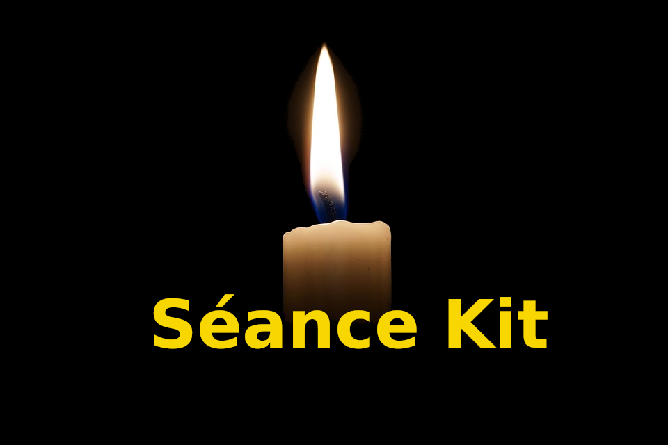 Séance Kit