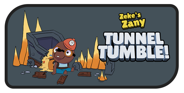 Zeke's Zany Tunnel Tumble