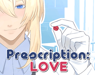 Prescription:LOVE [Free] [Visual Novel] [Windows] [macOS] [Linux]