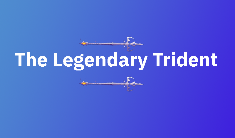 The Legendary Trident