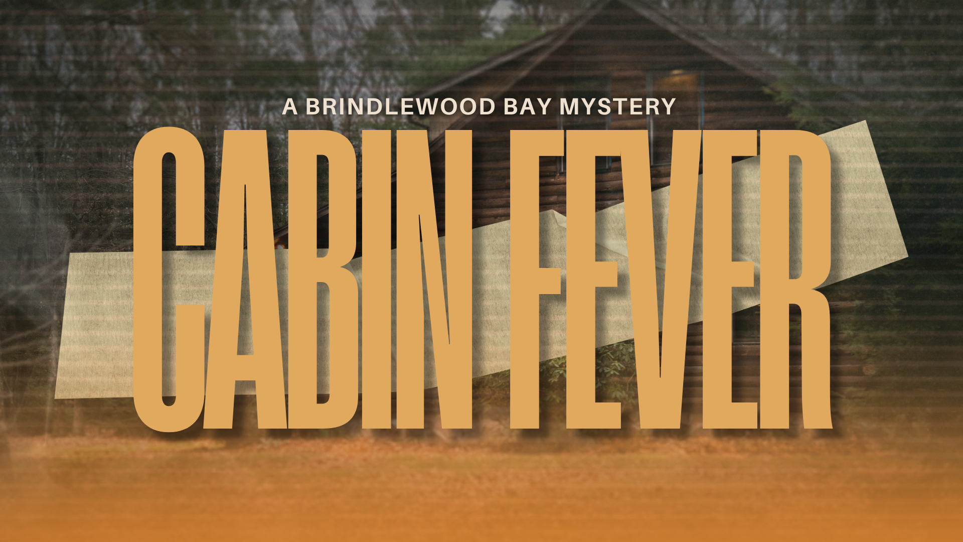 Cabin Fever