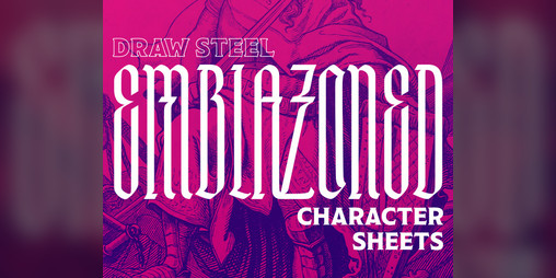 Cover image for Emblazoned Character Sheets for Draw Steel