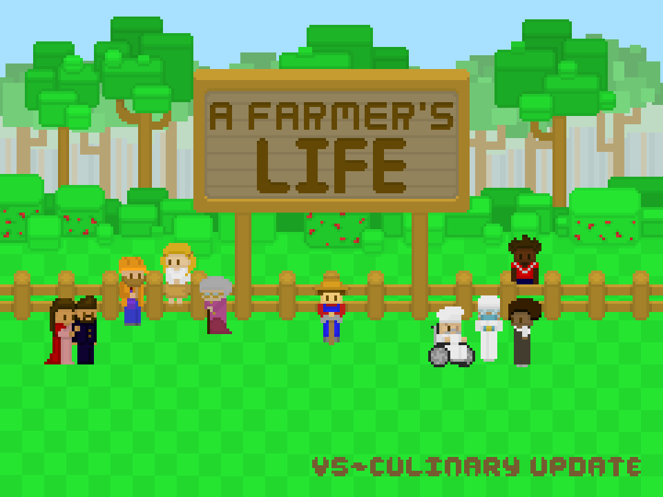 Cover image for A Farmer's Life - V5 - Culinary Update!