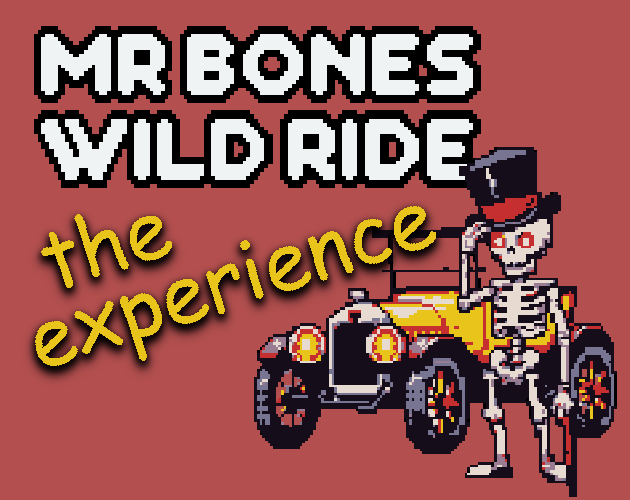 Mr Bones Wild Ride the Experience by DayDream219