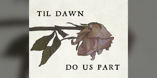 Cover image for Til Dawn Do Us Part
