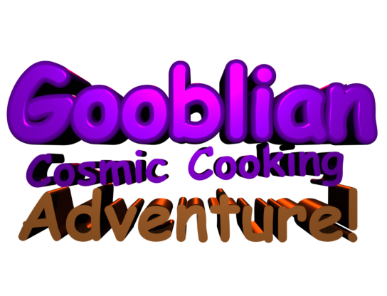 Gooblian: Cosmic Cuisine Adventure!