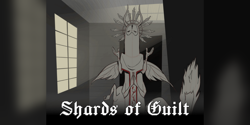 Cover image for Shards of Guilt (Terror game for Scream Game Jam!)
