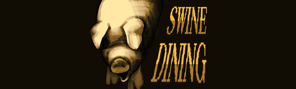 Swine Dining