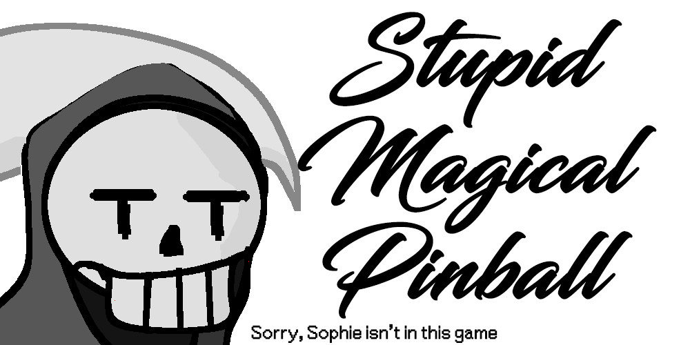 Stupid Magical Pinball