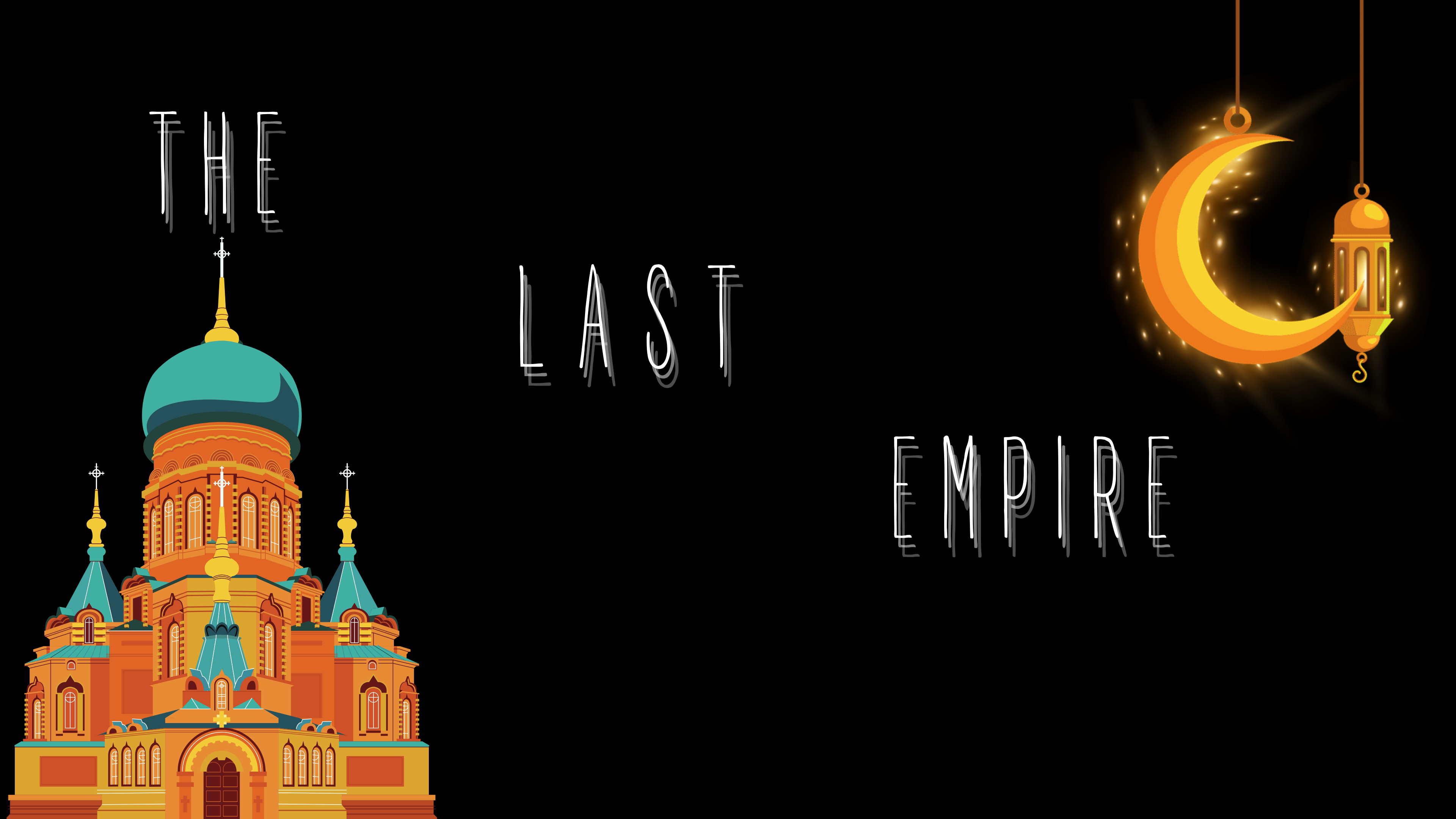 The Last Empire