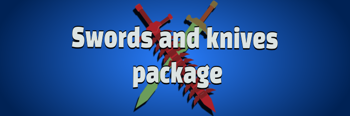 Swords and knives package