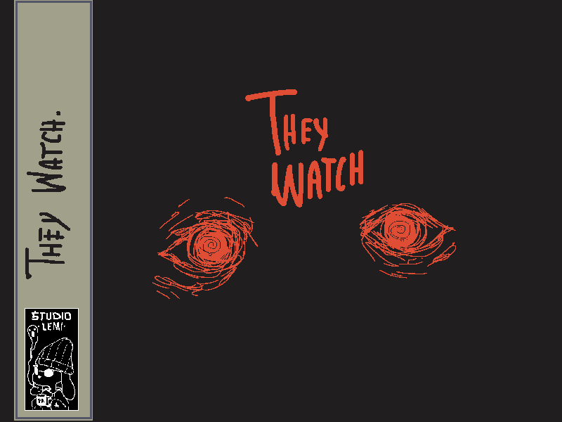 They Watch