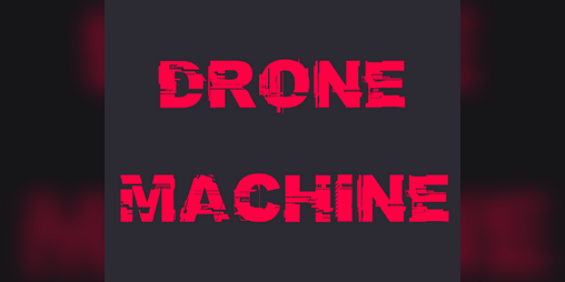 Cover image for Drone machine