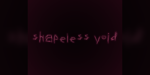 Cover image for Shapeless Void
