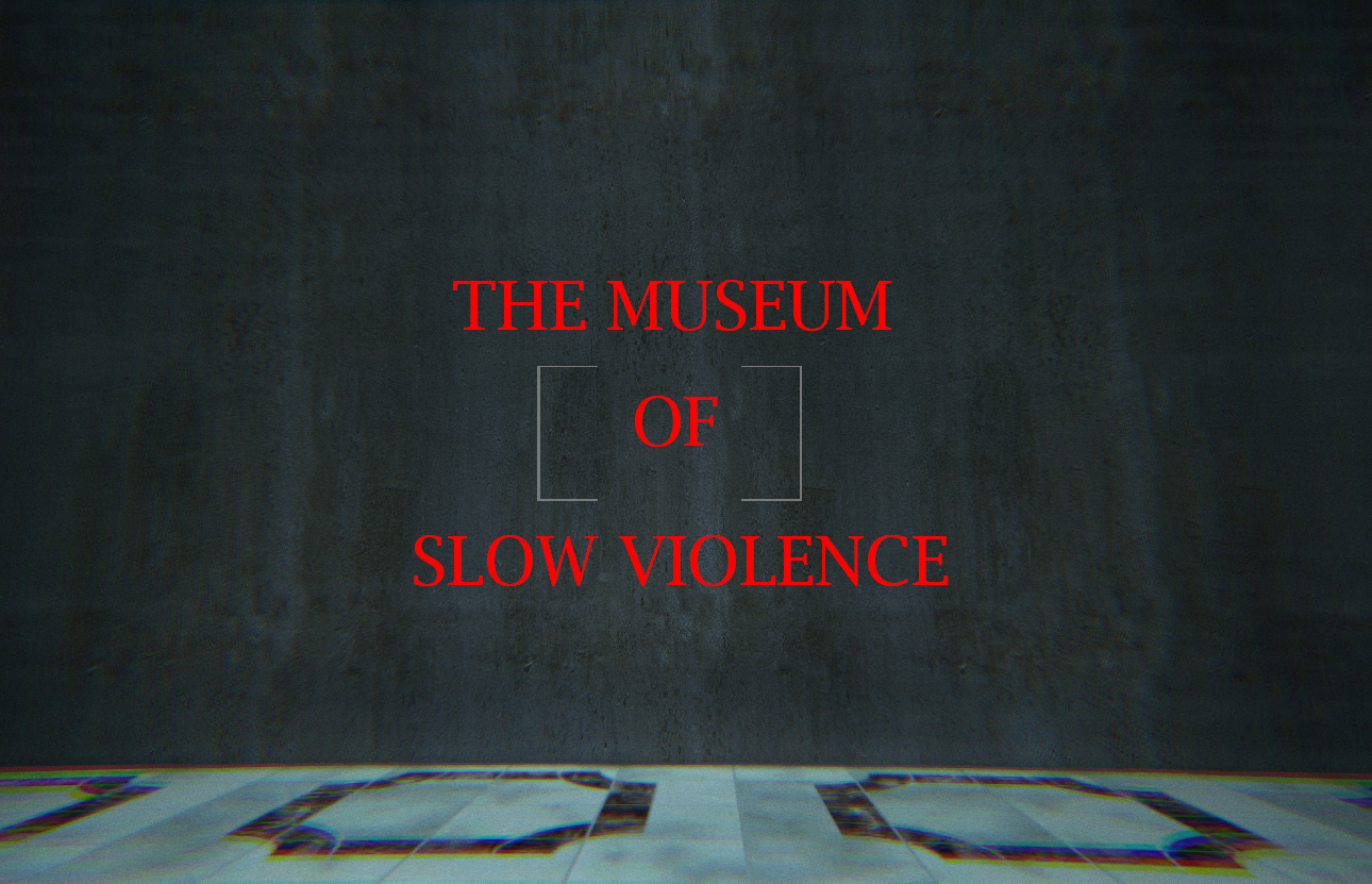 The Museum of Slow Violence cover
