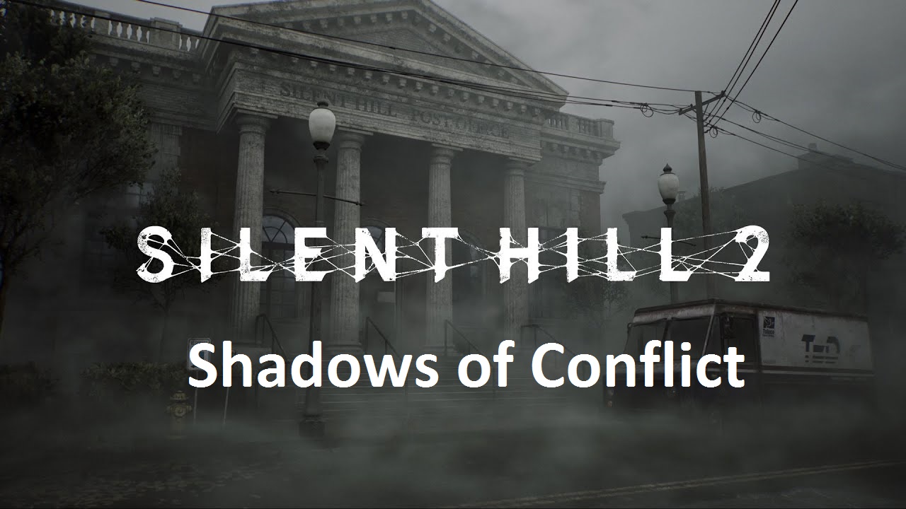 Silent Hill 2 Shadows of Conflict