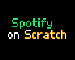 Spotify On Scratch