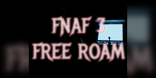 Cover image for FNAF 3 Free Roam