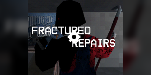 Cover image for Fractured Repairs DEMO