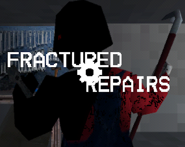Cover image for Fractured Repairs DEMO