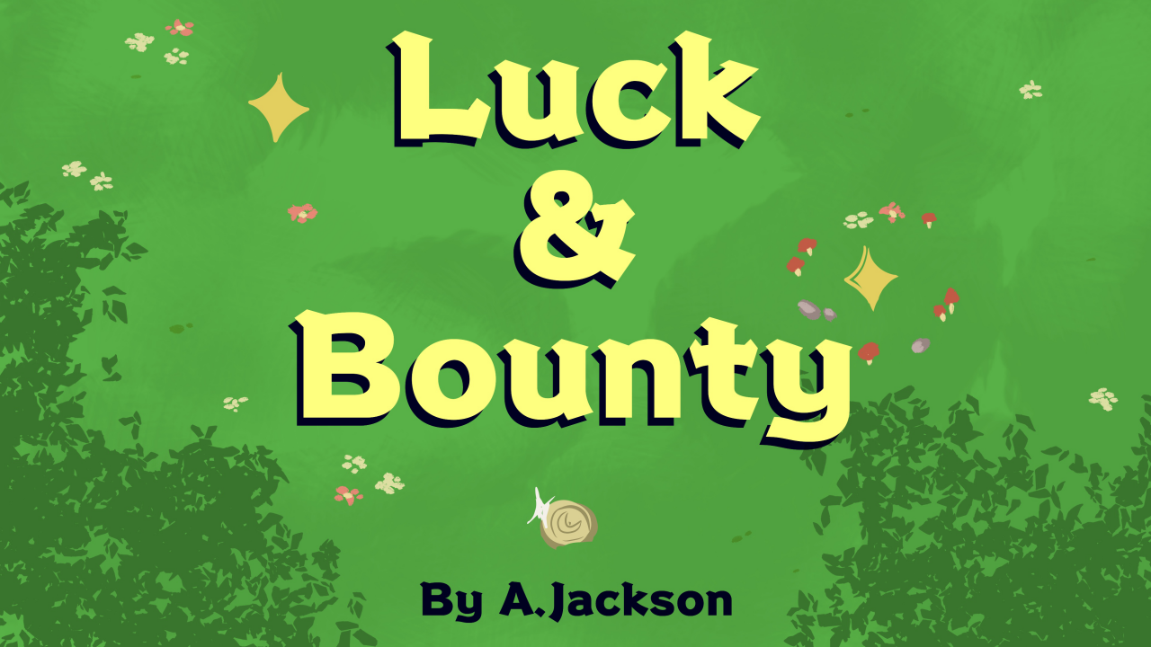 Luck and Bounty [Book 2]