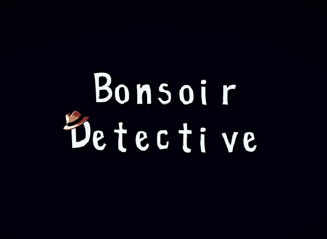 Cover image for Bonsoir Detective