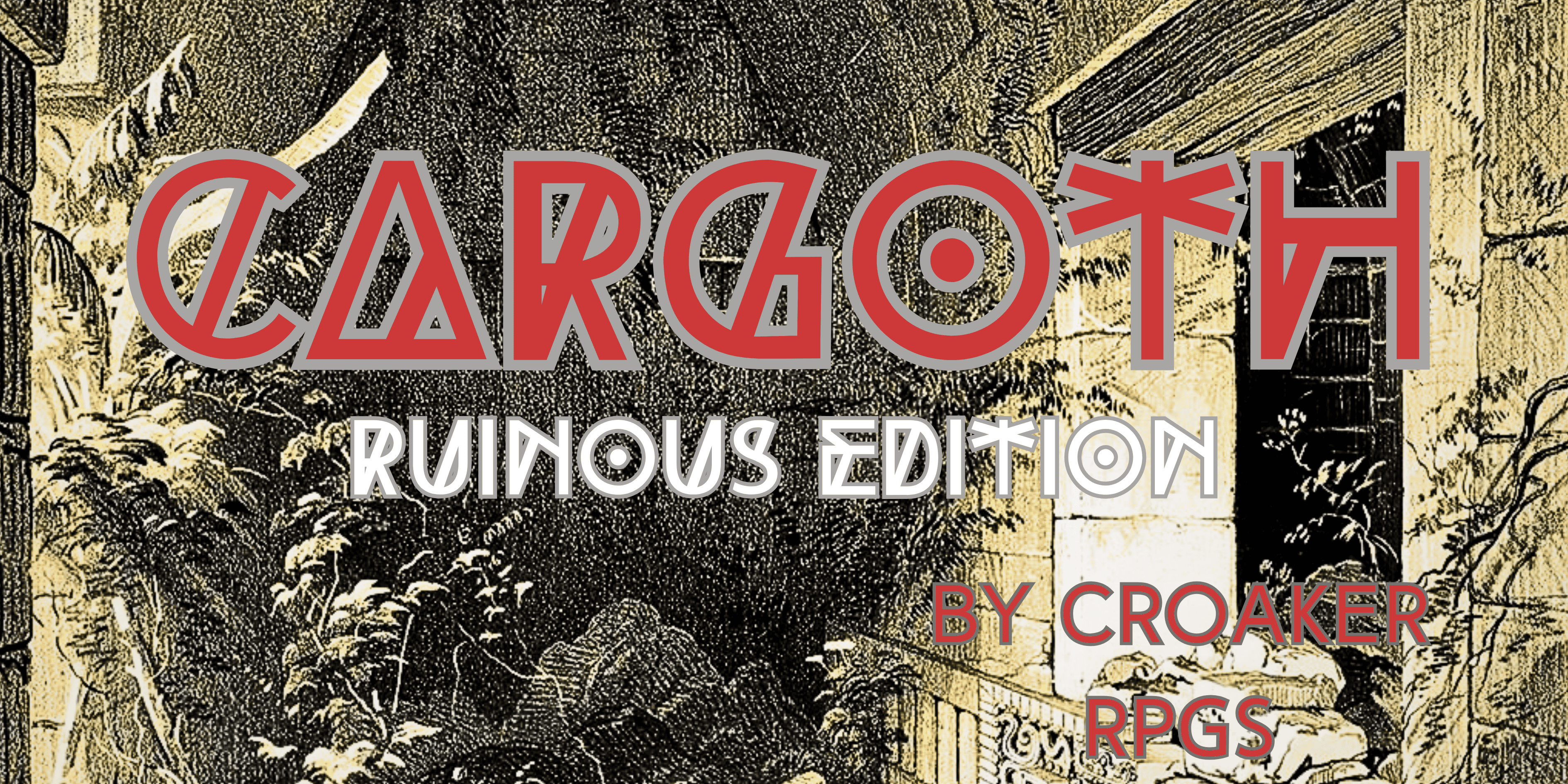 Cargoth: Ruinous Edition - An adventure for Ironsworn