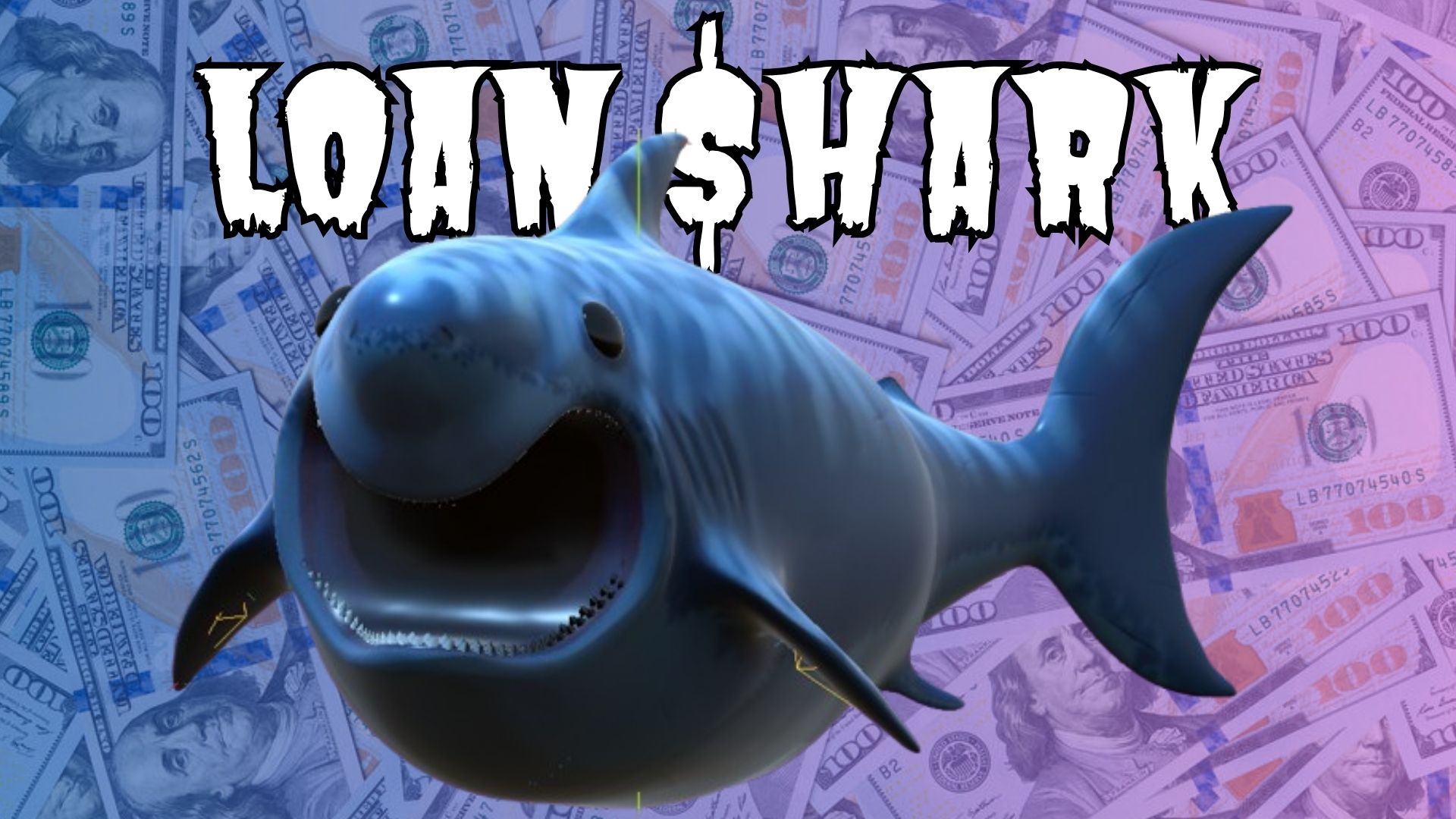 Loan Shark