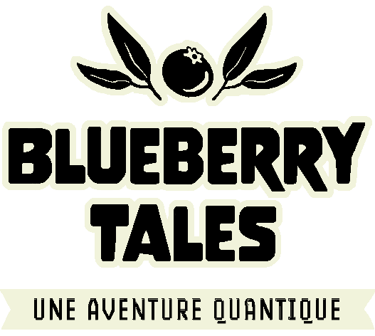 Cover image for Blueberry Tales - Une Aventure Quantique