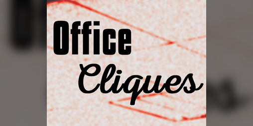 Cover image for Office Cliques