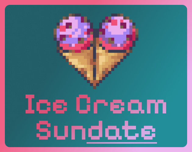 Ice Cream Sundate by jmagrippis for MinnHax 2024 itch.io