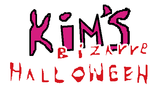 Kim's Bizarre Halloween