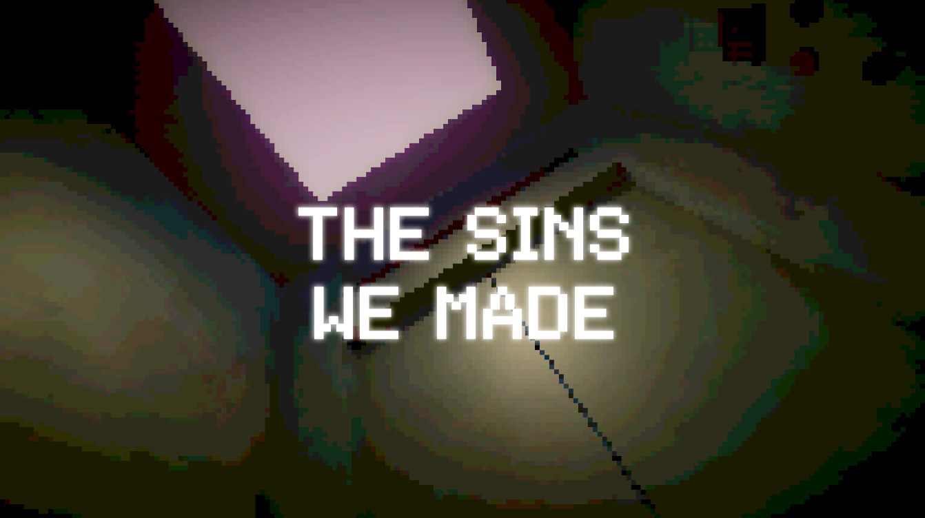 The Sins We Made