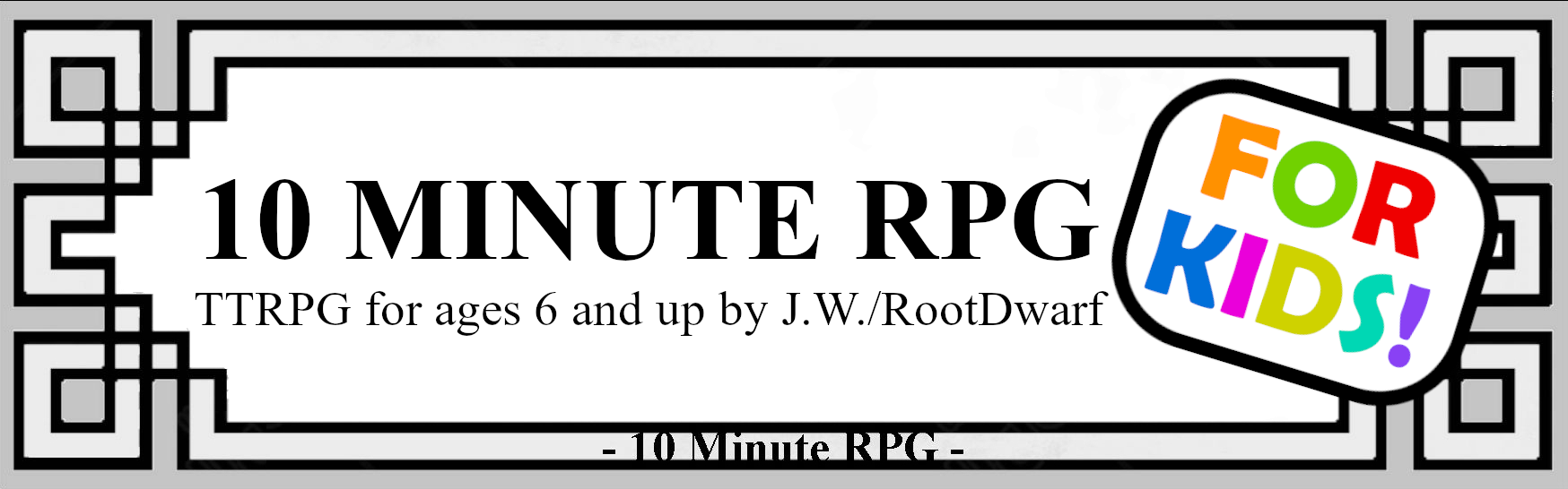 10 Minute RPG FOR KIDS