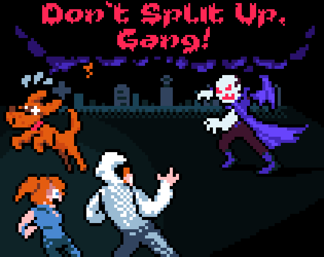 Cover image for Don't Split Up, Gang!