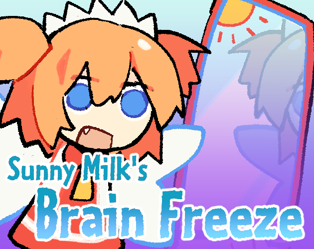 Cover image for Sunny Milk's Brain Freeze