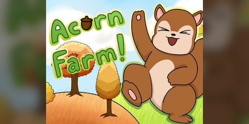 Cover image for Acorn Farm!