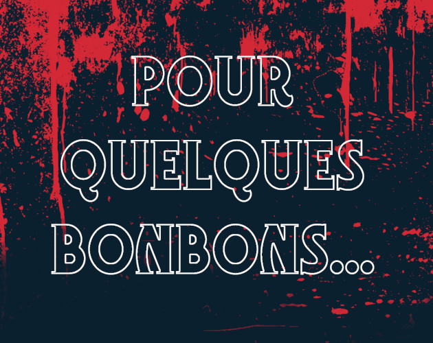 Pour quelques bonbons... cover