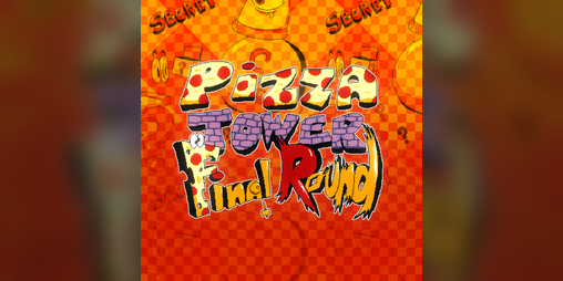 Cover image for Pizza Tower: Final Round (Leaked Build + Source Code)