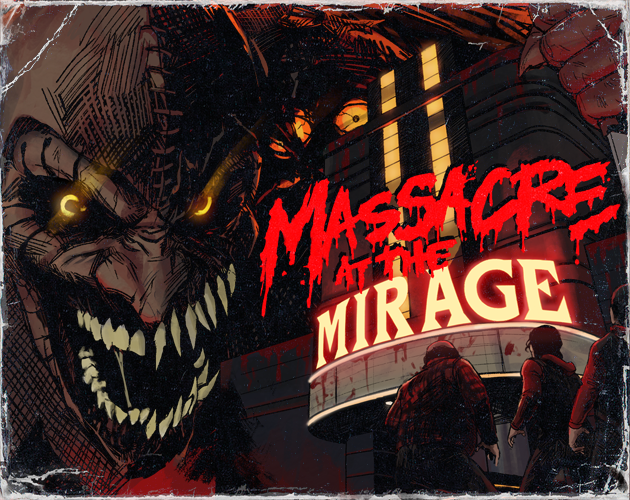 Massacre At The Mirage(Full Release)