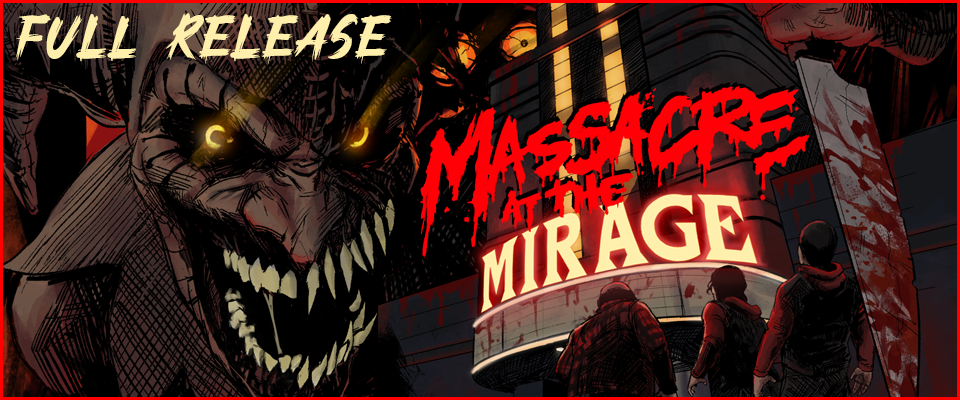 Massacre At The Mirage(Full Release)