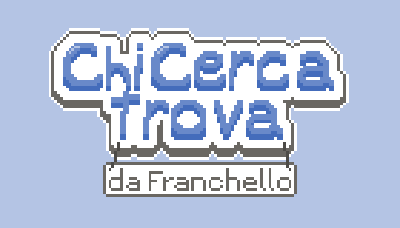 Chi Cerca Trova - Da Franchello