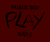 Cover image for Skibidi Toilet Balls
