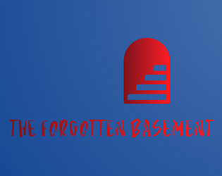 The Forgotten Basement