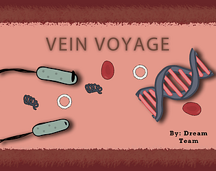 Vein Voyage The Game By Dream Team