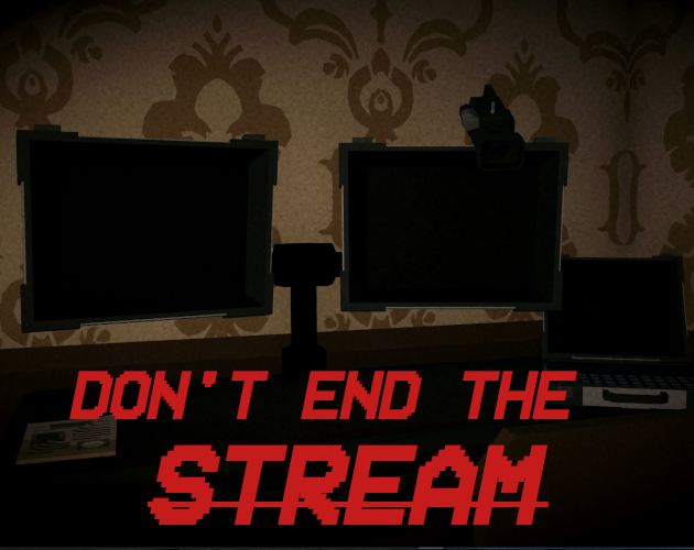 Cover image for Don't End The Stream