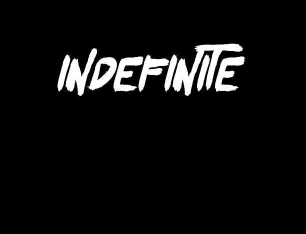 Indefinite Project