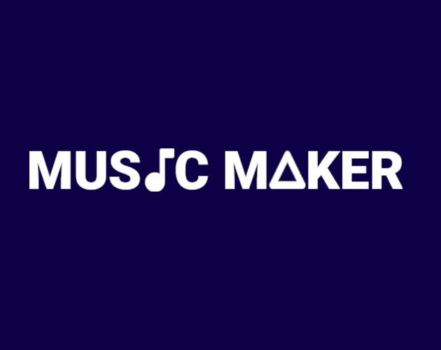 Music maker