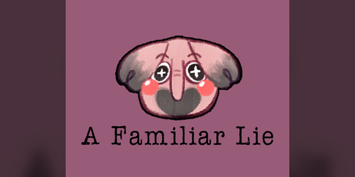 Cover image for [ Prototype ] A Familiar Lie