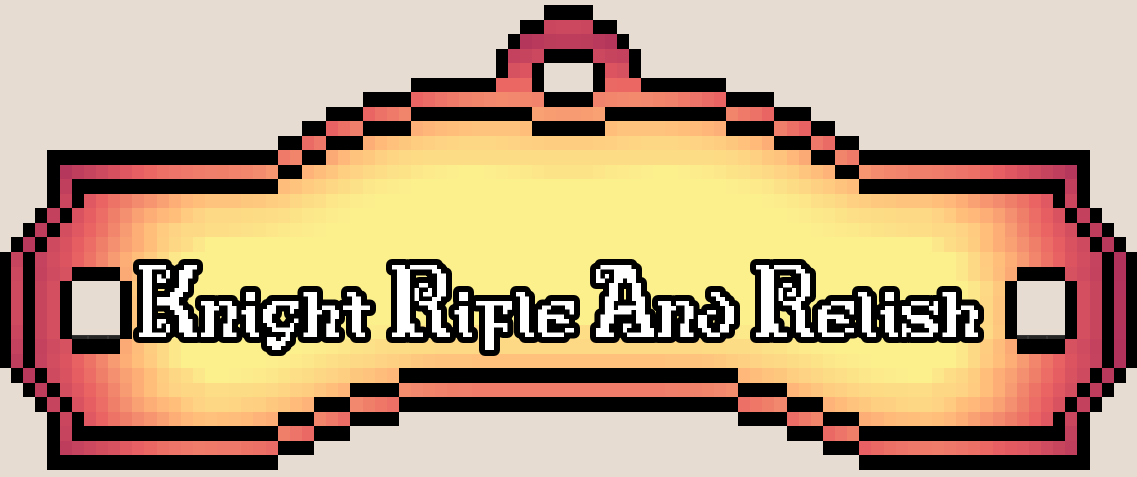 Knight Rifle And Relish